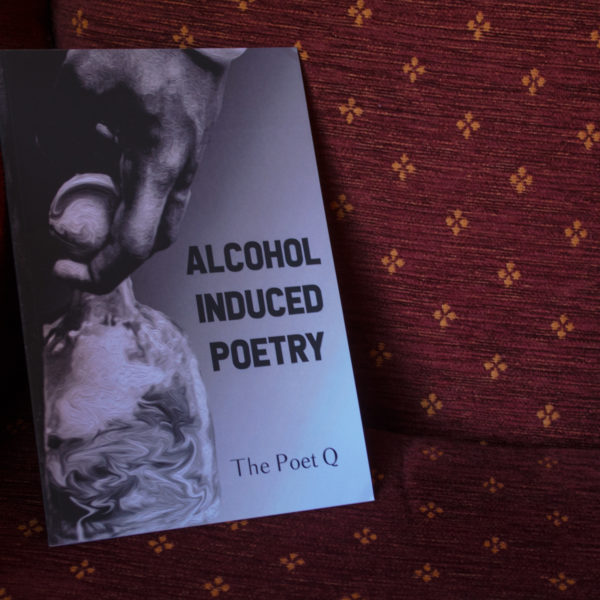 Alcohol Induced Poetry